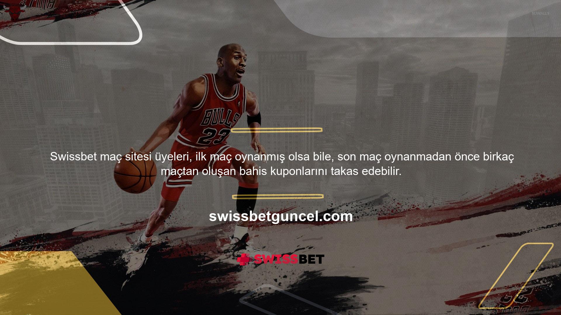 Tüm tahminleri bahis kuponlarında tutan yüksek kârlı kullanıcılar, son maç için tahminleri eşleşmediğinde güvenebilecekleri sitede bulunan ödeme özelliğini Swissbet üyelik koşulları kullanarak kaybetme risklerini azaltabilirler